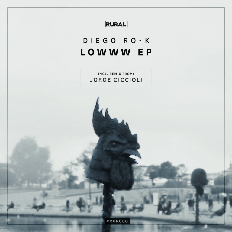 Lowww EP by Diego Ro-K